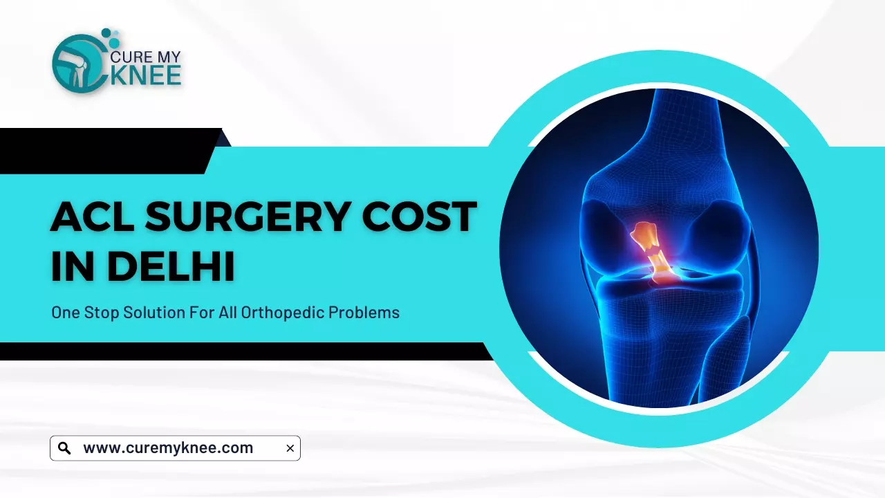 ACL Reconstruction Surgery Cost in Delhi, South Delhi, India